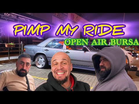 MERCEDES W124 AMG UMBAU IN BURSA! PIMP MY RIDE OPEN AIR EDITION 😅