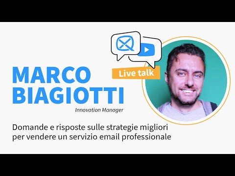 , title : 'Live talk con Marco Biagiotti: strategie per vendere un servizio email professionale'