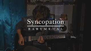 Download lagu BABYMETAL - Syncopation (GUITAR COVER) mp3