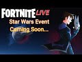 Star Wars is Incoming (Fortnite LIVE)