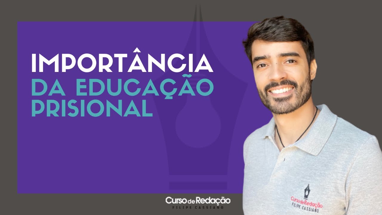 Tema de redação | A importância da educação prisional para a reabilitação de detentos