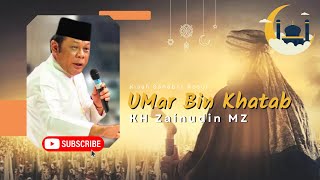 Download lagu Kisah Umar Bin Khatab - KH Zainudin MZ mp3