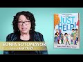 Supreme Court Justice Sonia Sotomayor | Just Help!