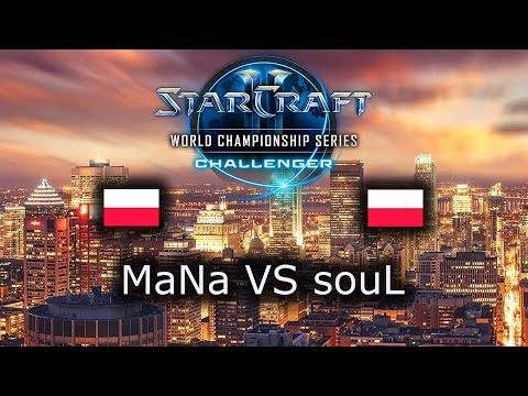 MaNa VS souL - PvT - Group C - WCS Challenger Season 3 EU 2018 - polski komentarz