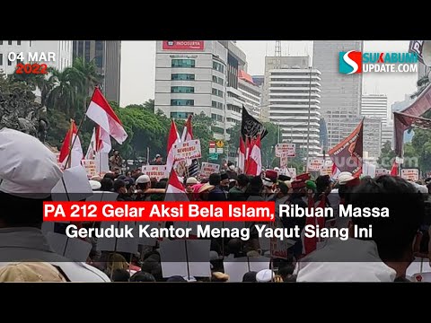 PA 212 Gelar Aksi Bela Islam, Ribuan Massa Berencana Geruduk Kantor Menag Yaqut Siang Ini