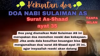 Download lagu Dzikir minta kekayaan | Doa Nabi Sulaiman AS | Surat As-Shaad ayat 35 #nabisulaiman #doanabisulaiman mp3