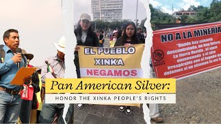 Tell Pan American Silver to respect the Xinka People's rights