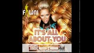 Fawni - Its All About You (Al Patrone Radio Edit)