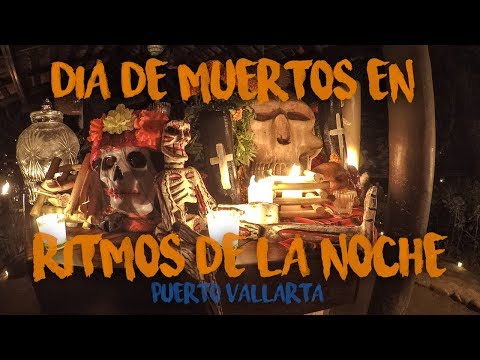 Descubriendo Ritmos de la Noche versión Día de Muertos 2017 / Se nos apareció la muerte!!