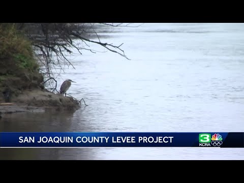 San Joaquin County to get $35 million for levee projects to reduce flood risk