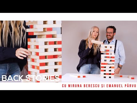 Back Stories: Miruna Berescu și Emanuel Pârvu