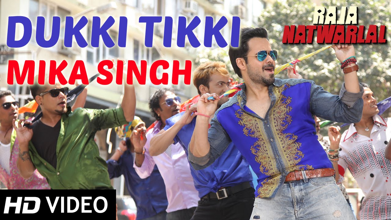 Dukki Tikki Lyrics | Raja Natwarlal | Mika Singh | Yuvan Shankar Raja