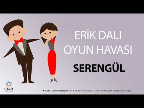 Erik Dalı SERENGÜL - İsme Özel Oyun Havası