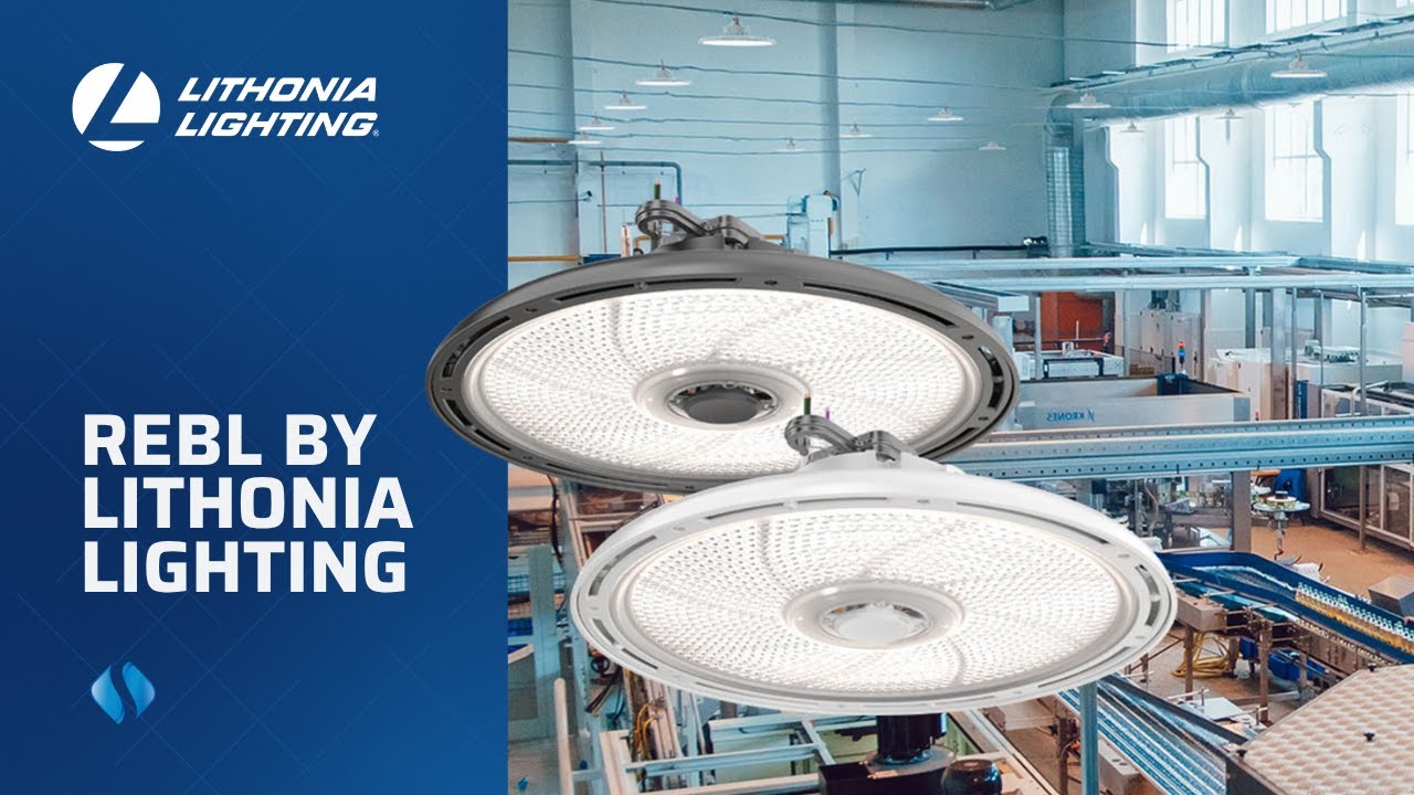Introducing REBL from Lithonia Lighting