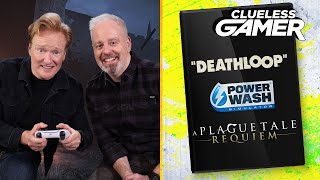 Clueless Gamer: "Deathloop," "A Plague Tale: Requiem," & "PowerWash Simulator" | Team Coco