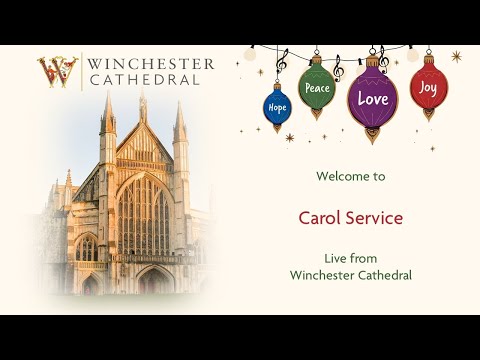12-21-25 CATHEDRAL CAROL SERVICE live from Winchester Cathedral. 🇺🇦