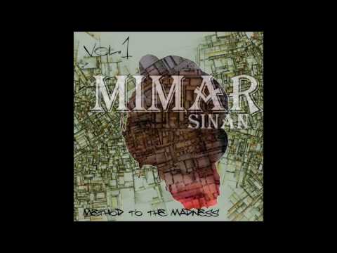Mimar Sinan - Method to the Madness Volume One - Album Release
