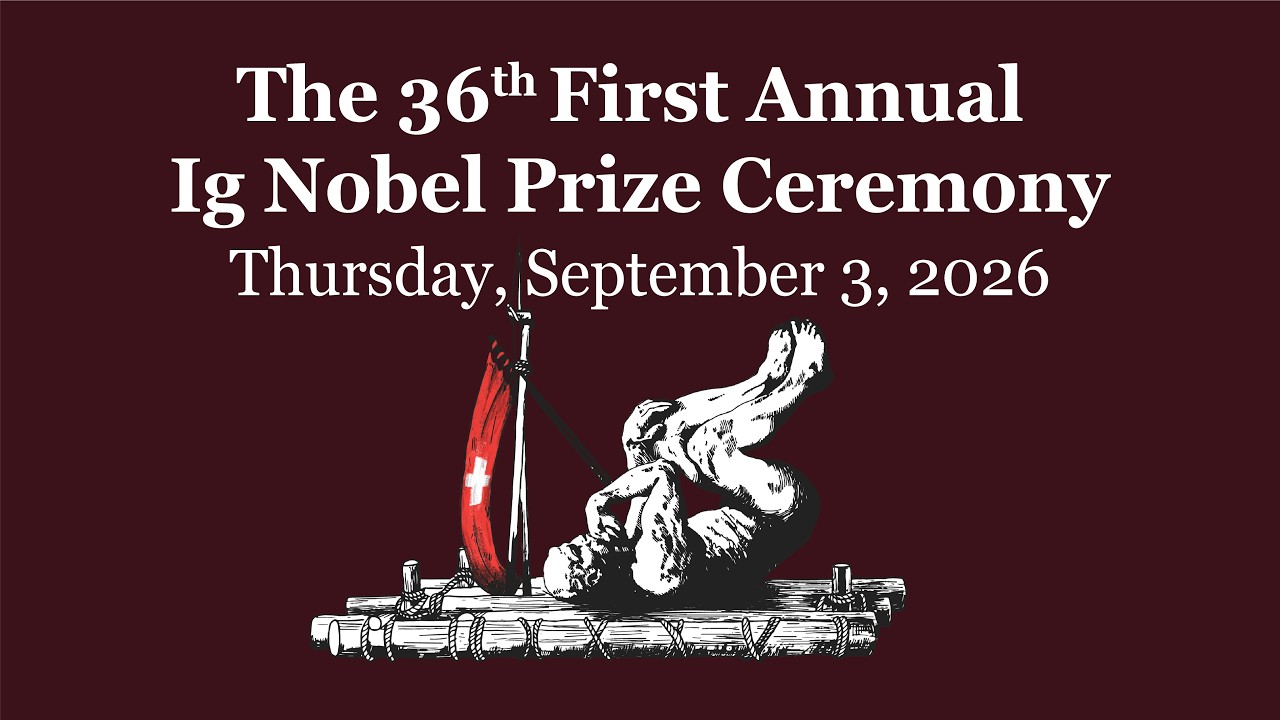 First Annual Ig Nobel Prize Ceremony 2026