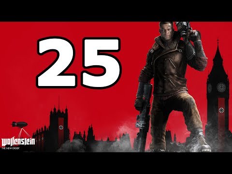 Wolfenstein: The New Order Walkthrough Part 25 - No Commentary Playthrough (PS4/Xbox One)