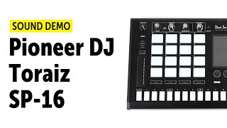 Pioneer Toraiz SP-16 Sampler - What To Know & Where To Buy Pioneer Toraiz SP-16 Sampler - What To Know & Where To Buy