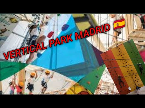 Vertical Park(plenilunio)Madrid Spain 🇪🇦