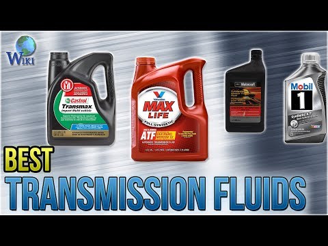 10 Best Transmission Fluids