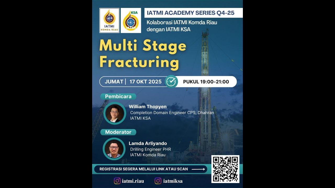 IATMI Academy Series Q4 - 25 : Multi Stage Fracturing