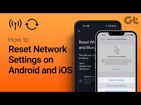 How to Reset Network Settings on Android and iOS
