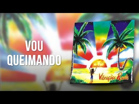 Vou Queimando video