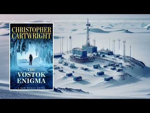 The Vostok Enigma - An Archeology Thriller