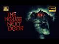 The House Next Door Movie Horror Thriller Full Hindi Movie Siddharth Andrea Jeremiah