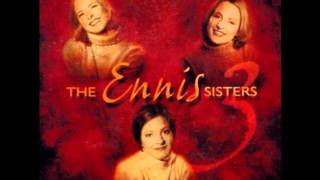 Ennis Sisters - Rainy Days
