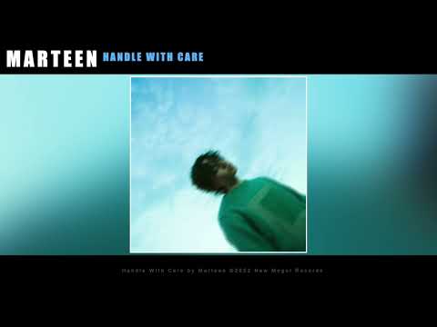 Marteen - Handle With Care (Audio)