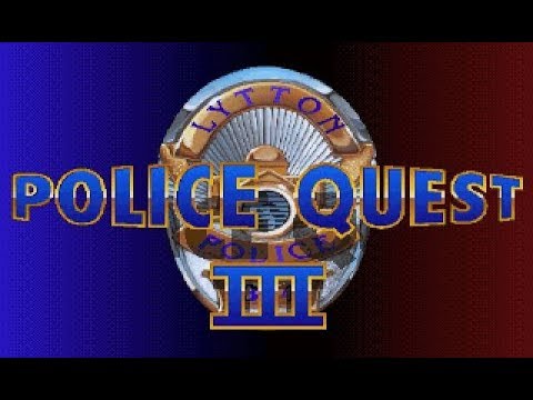 Police Quest 3 Walkthrough