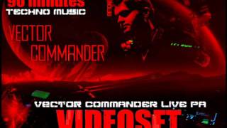 [Videoset] Vector Commander Live PA @ Beton Radio Show (Servia) - 03-03-2011 (90 min set full)
