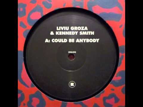 Liviu Groza & Kennedy Smith - Could be Anybody [REKIDS]