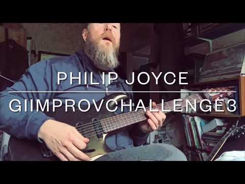 Philip Joyce  - GI improv 3