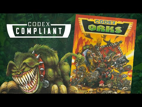 Codex: Orks (2nd Edition) - Codex Compliant