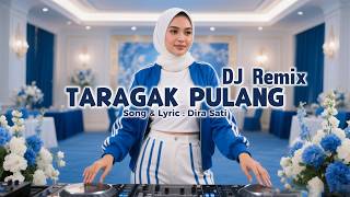 Download lagu DJ Remix TARAGAK PULANG  - Minang Full Bass mp3
