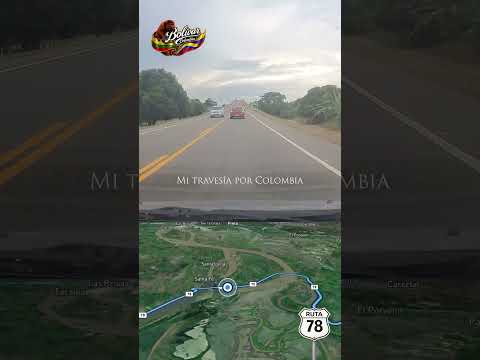 Bolívar, Colombia (Ruta nacional 78) II   #musica