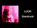 Lucki Starstruck 432Hz