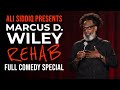 Ali Siddiq presents Marcus D. Wiley: REHAB  {FULL COMEDY SPECIAL} DEFAULT Thumbnail
