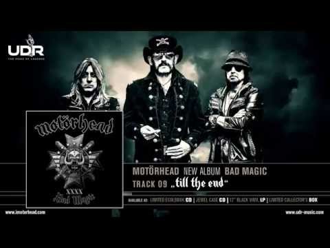 Motörhead - Till The End (Bad Magic 2015)