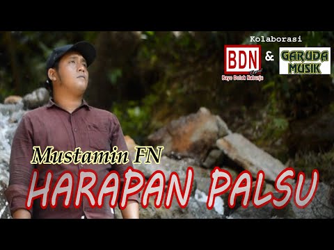 HARAPAN PALSU voc : Mustamin FN lagu terbaru Madina -Tapsel 2022.