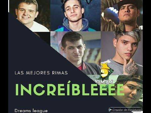 DREAMS LEAGUE -- La Mejores Rimas 😎