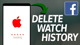 How to Delete Videos Watched History on Facebook iPhone?