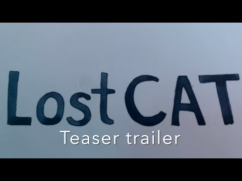 LDW Trailer: Lost Cat