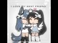 You Have Changed Everything Viralvideo Gacha Edit Bff Relatable Friends