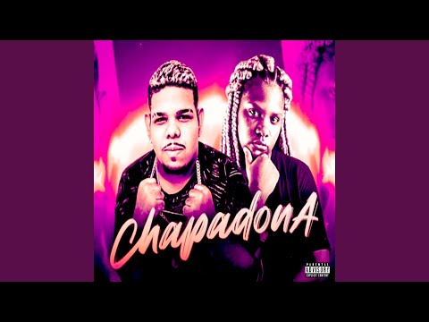Chapadona (feat. MC Myres)