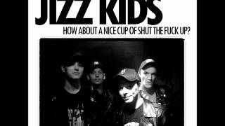 The Jizz Kids - Hardrock Boy